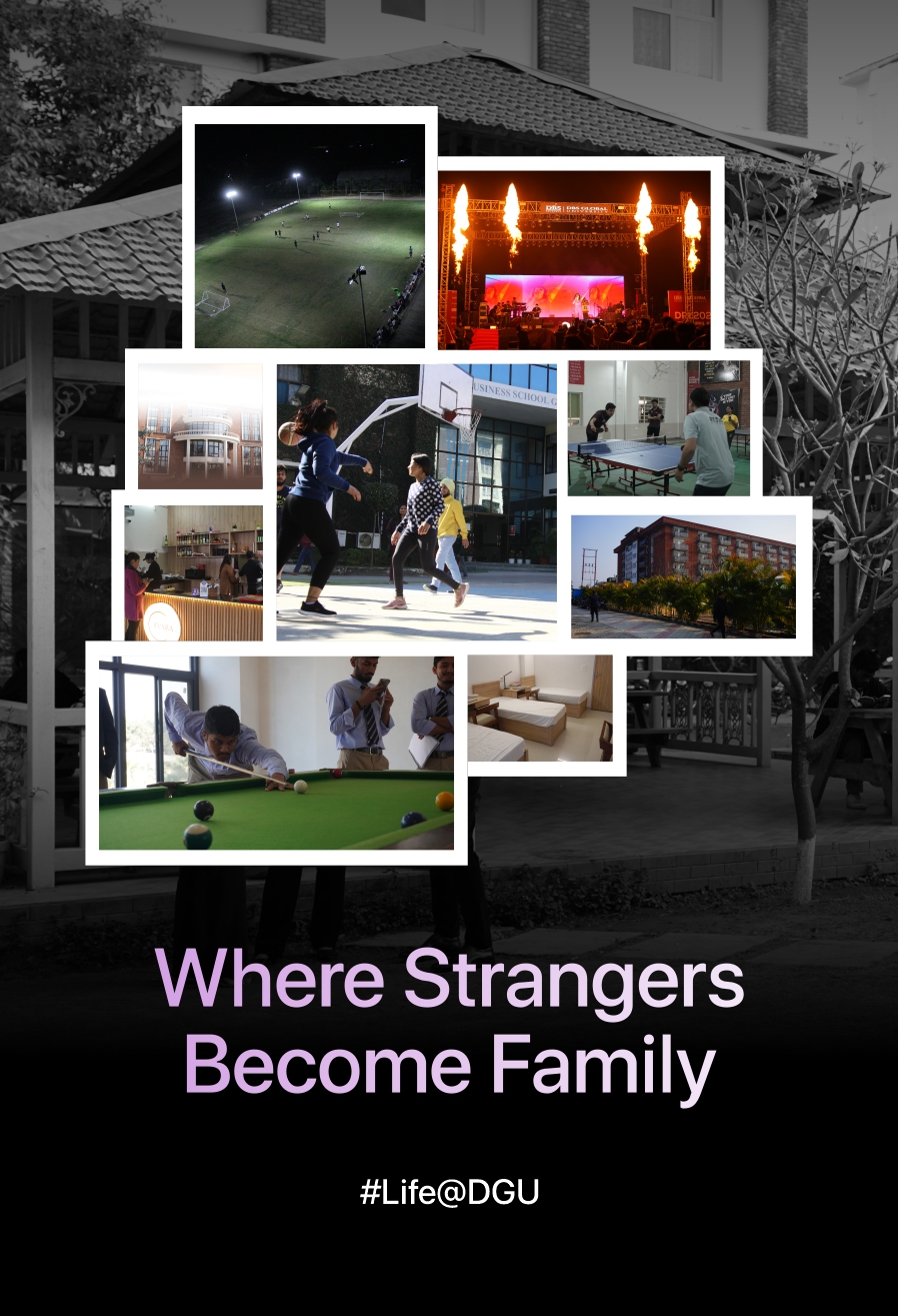 Comfortable Living, vibrant campus life and  Healthy social environment