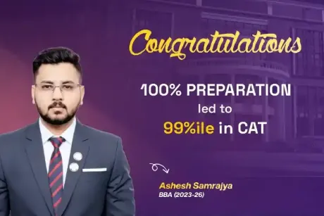 100 Percent Preparation and Dedication Helped Achieve 99 Percentile in CAT