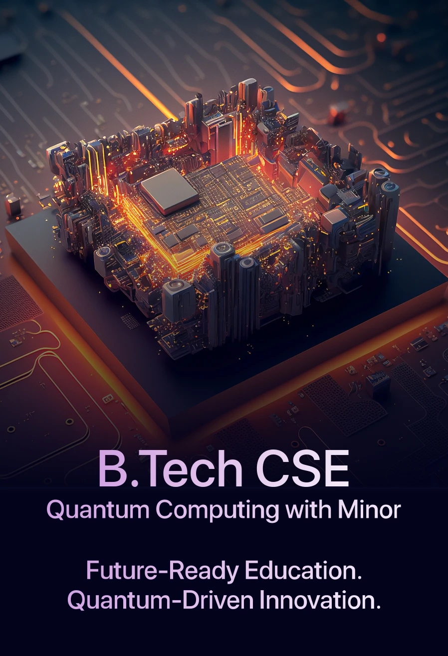 B.Tech CSE in Quantum Computing with Minor