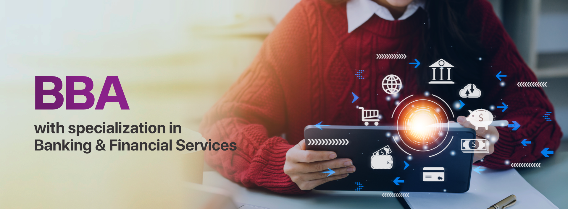 BBA with specialization in Banking and Financial Services