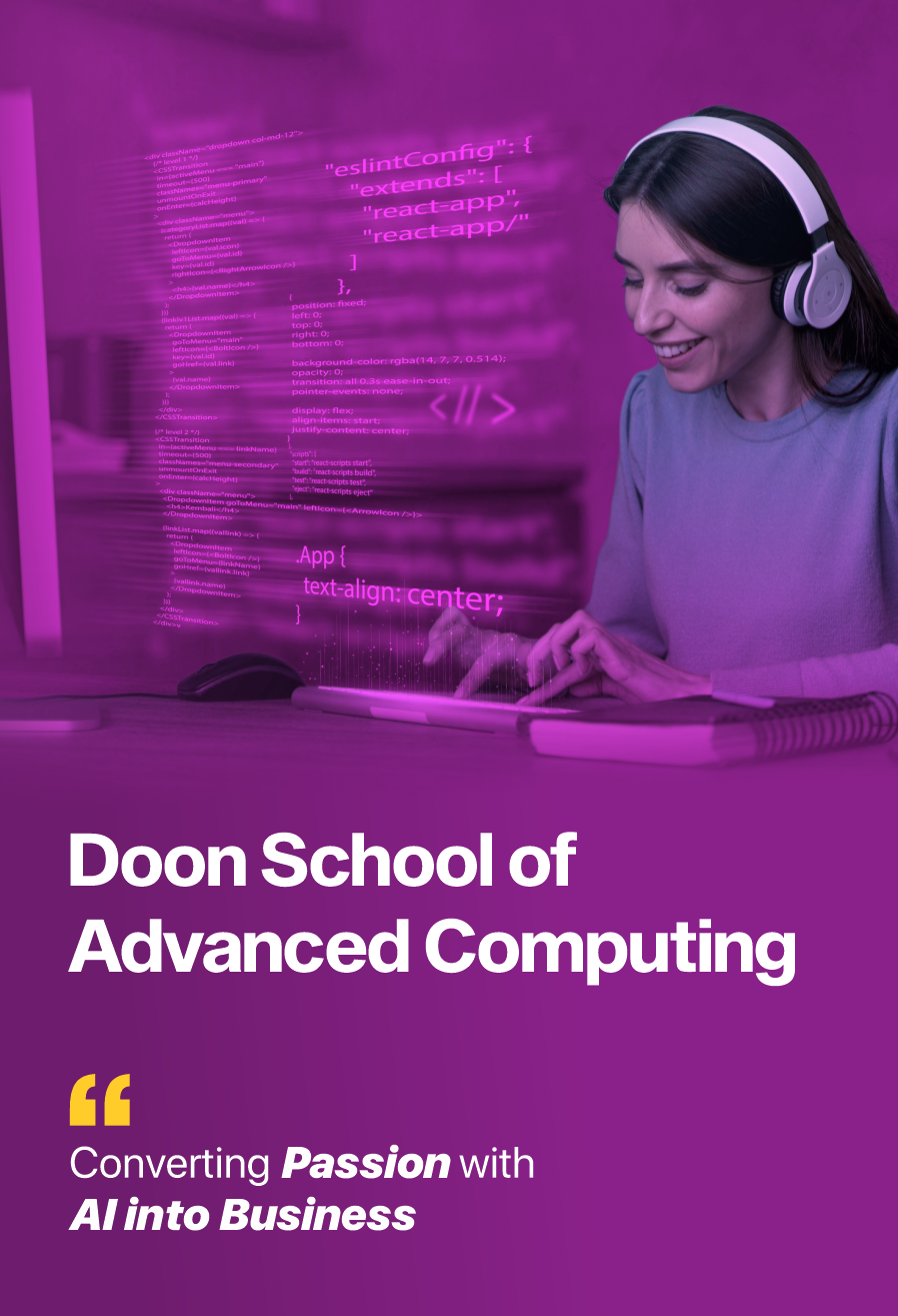 Doon School of Advanced Computing